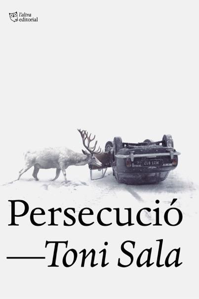 Persecució | 9788494911040 | Sala Isern, Toni | Llibreria online de Figueres / Empordà