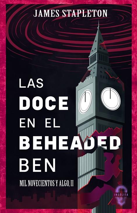 Las doce en el Beheaded Ben | 9788412682007 | Stapleton, James | Llibreria online de Figueres i Empordà