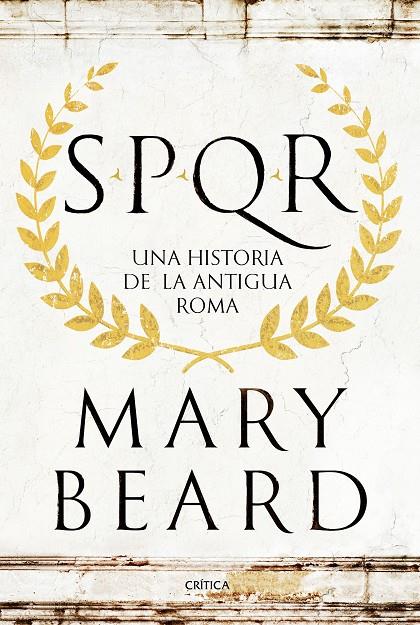 SPQR (ESP) | 9788498929553 | Beard, Mary | Llibreria online de Figueres i Empordà