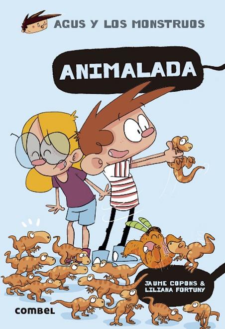 Animalada (Agus y los monstruos #23) | 9788491019527 | Copons Ramon, Jaume | Llibreria online de Figueres i Empordà