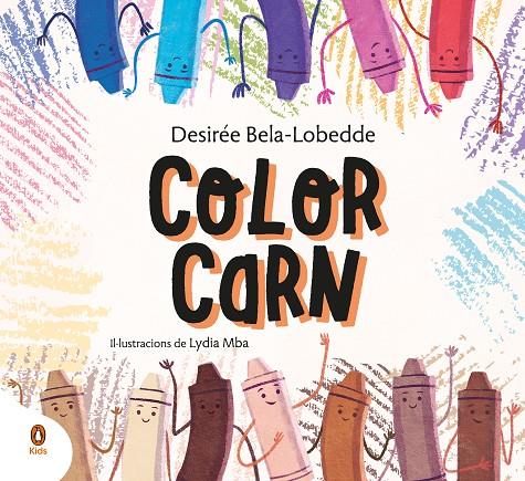 Color carn | 9788418817021 | Bela-Lobedde, Desirée/Mba, Lydia | Llibreria online de Figueres i Empordà