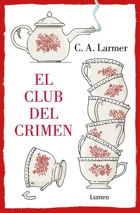 El Club del Crimen | 9788426426499 | Larmer, C.A. | Llibreria online de Figueres i Empordà