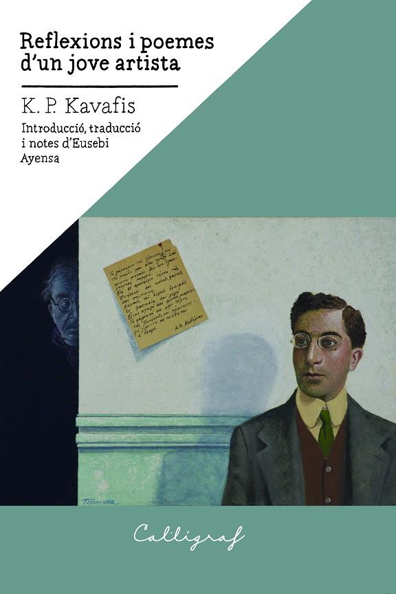 Reflexions i poemes d'un jove artista | 9788412212365 | Kavafis, Konstandinos P. | Llibreria online de Figueres / Empordà