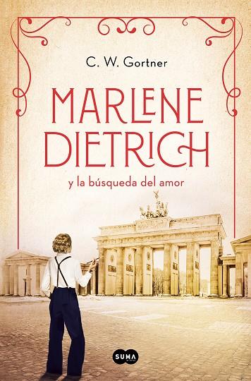 Marlene Dietrich y la búsqueda del amor (Mujeres que nos inspiran 3) | 9788491296171 | Gortner, C.W. | Llibreria online de Figueres i Empordà