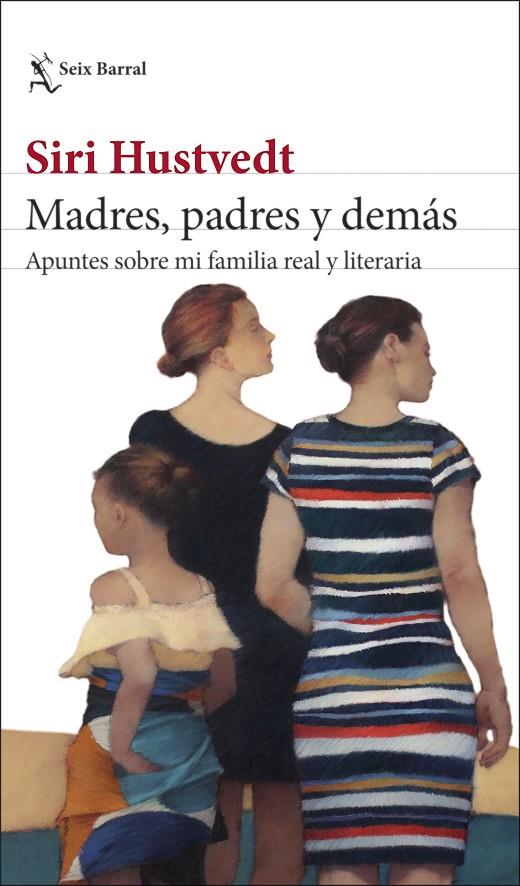 Madres, padres y demás | 9788432239892 | Hustvedt, Siri | Llibreria online de Figueres i Empordà
