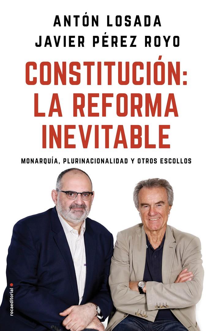 Constitución: la reforma inevitable | 9788417092757 | Losada, Antón/Pérez Royo, Javier | Llibreria online de Figueres i Empordà