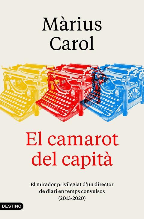 El camarot del capità | 9788497103190 | Carol, Màrius | Llibreria online de Figueres i Empordà