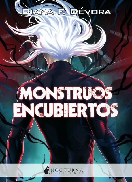 Monstruos encubiertos (SAGA MONSTRUO BUSCA MONSTRUO #02) | 9788417834982 | F. Dévora, Diana | Llibreria online de Figueres i Empordà