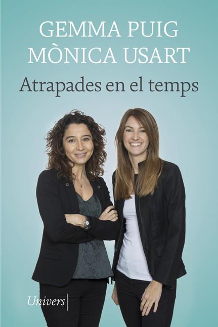 Atrapades en el temps | 9788418375354 | Usart, Mònica/Puig, Gemma | Llibreria online de Figueres i Empordà