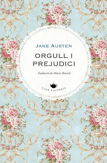 Orgull i prejudici | 9788418908705 | Austen, Jane | Llibreria online de Figueres i Empordà
