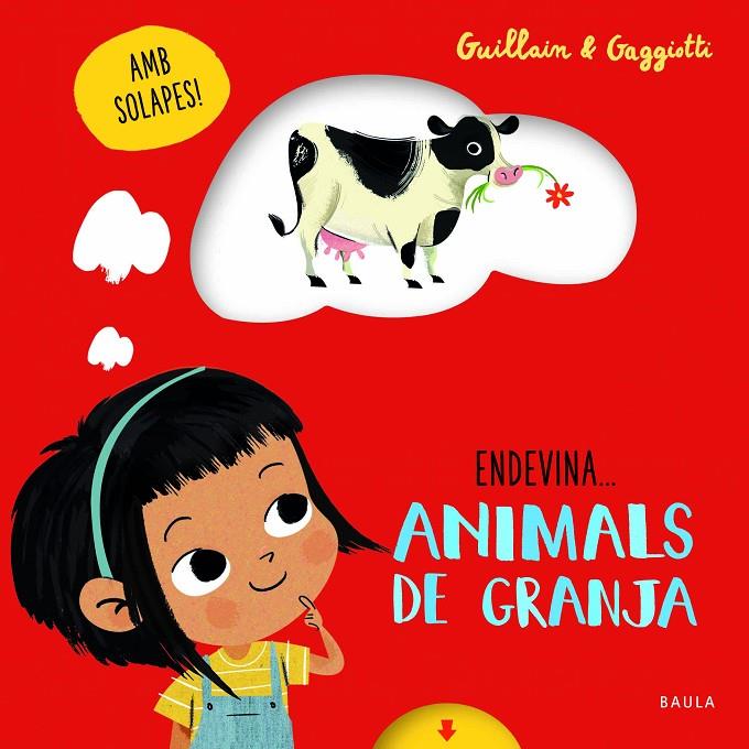 Animals de granja | 9788447943227 | Guillain, Adam/Guillain, Charlotte | Librería online de Figueres / Empordà