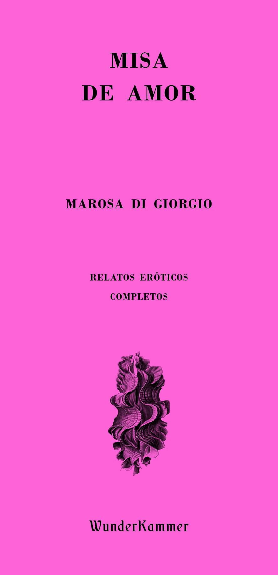 Misa de amor | 9788412166088 | Di Giorgio, Marosa | Llibreria online de Figueres i Empordà
