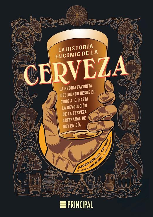 La historia en cómic de la cerveza | 9788416223411 | Hennessey, Jonathan/Smith, Mike | Librería online de Figueres / Empordà