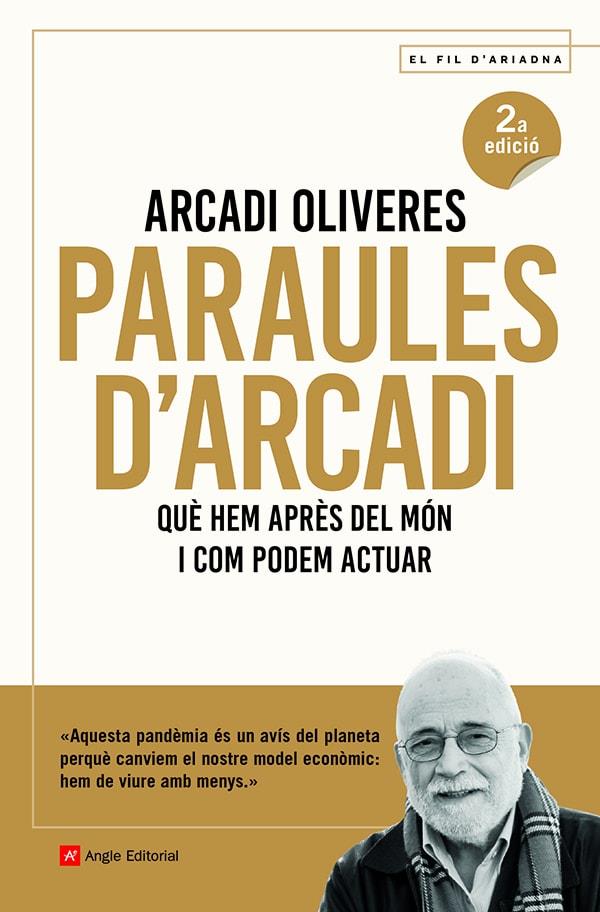 Paraules d'Arcadi | 9788418197451 | Oliveres Boadella , Arcadi | Librería online de Figueres / Empordà