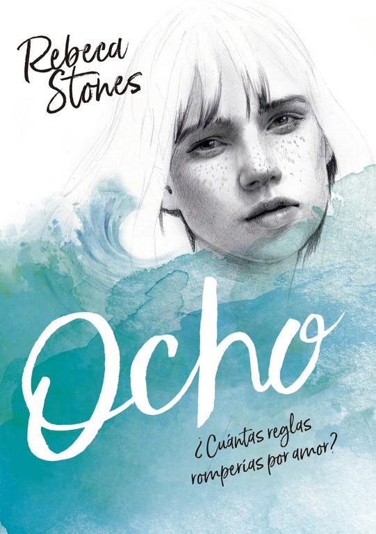 Ocho | 9788490438527 | Stones, Rebeca | Llibreria online de Figueres i Empordà