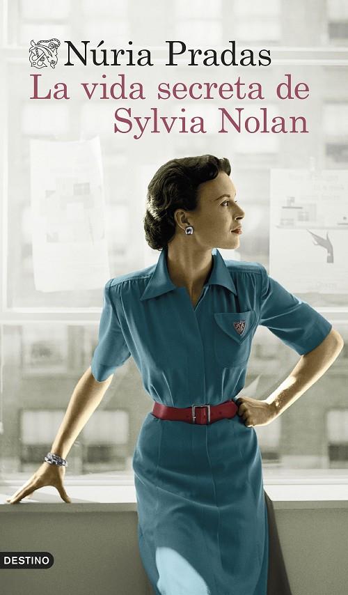 La vida secreta de Sylvia Nolan | 9788423362356 | Pradas Andreu, Núria | Llibreria online de Figueres i Empordà