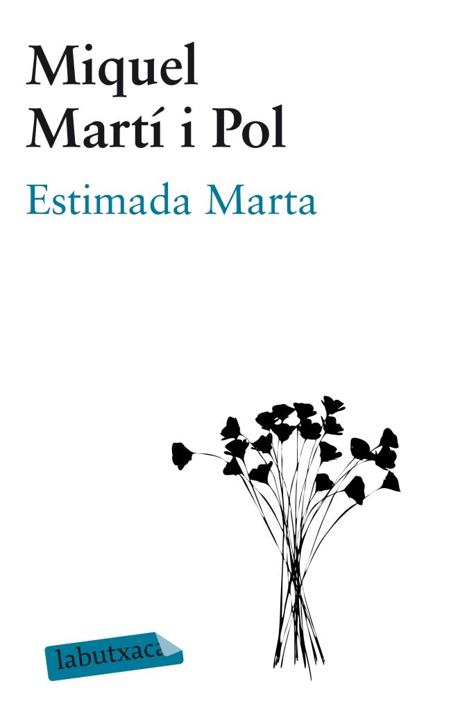 Estimada Marta | 9788499306148 | Martí i Pol, Miquel | Llibreria online de Figueres i Empordà