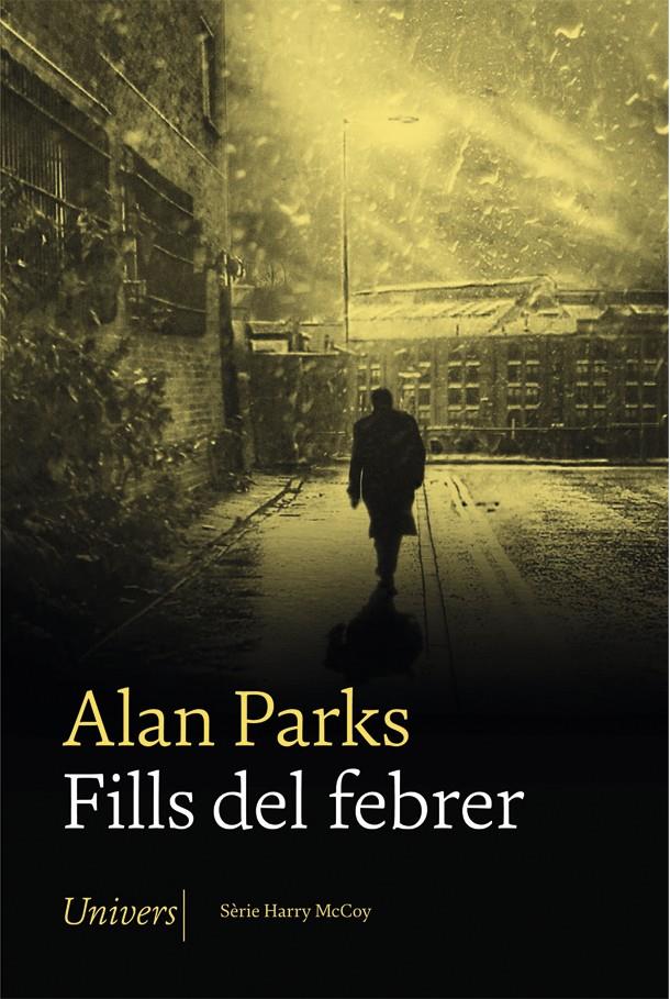 Fills del febrer (Harry McCoy #02) | 9788417868253 | Parks, Alan | Librería online de Figueres / Empordà
