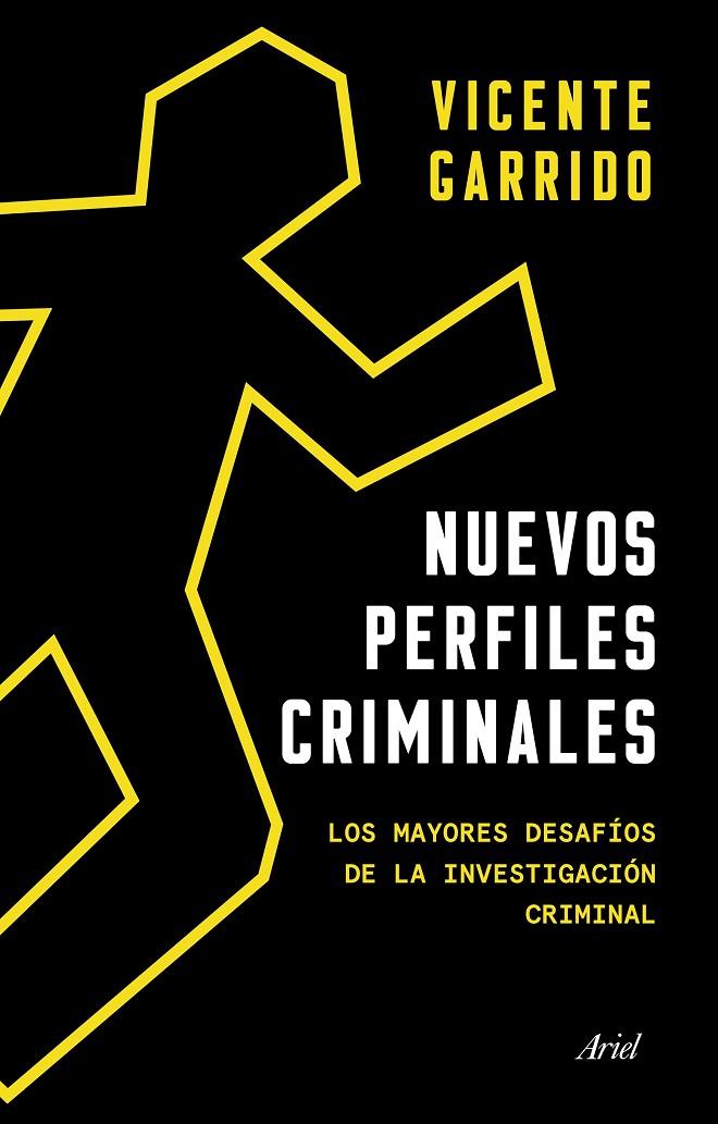 Nuevos perfiles criminales | 9788434432994 | Garrido Genovés, Vicente | Librería online de Figueres / Empordà