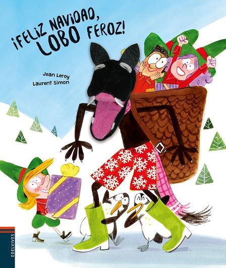 ¡Feliz Navidad, Lobo Feroz! | 9788414035696 | Leroy, Jean | Llibreria online de Figueres i Empordà