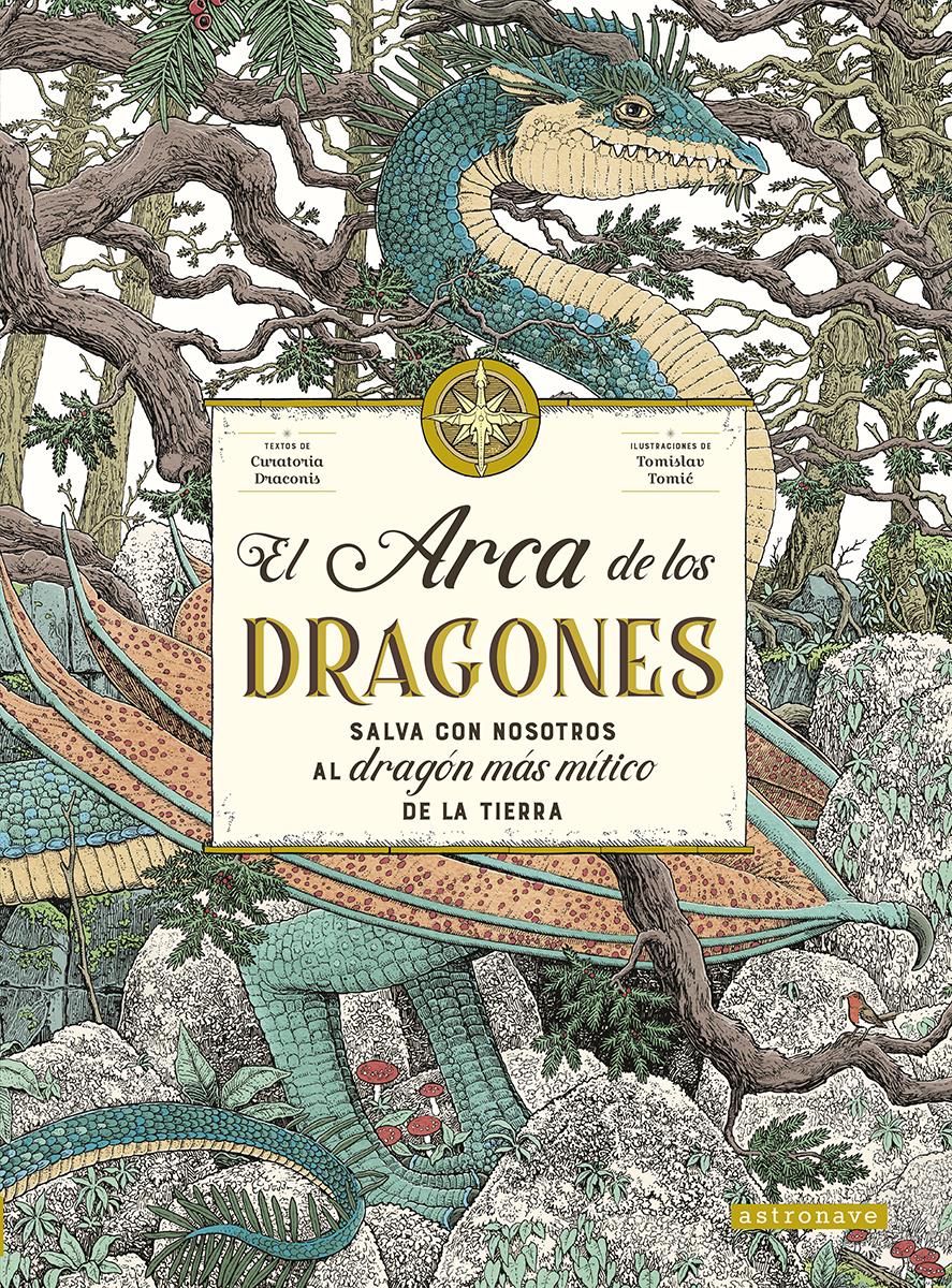 EL ARCA DE LOS DRAGONES | 9788467952056 | DRACONIS, CURATORIS Y TOMIC | Llibreria online de Figueres i Empordà