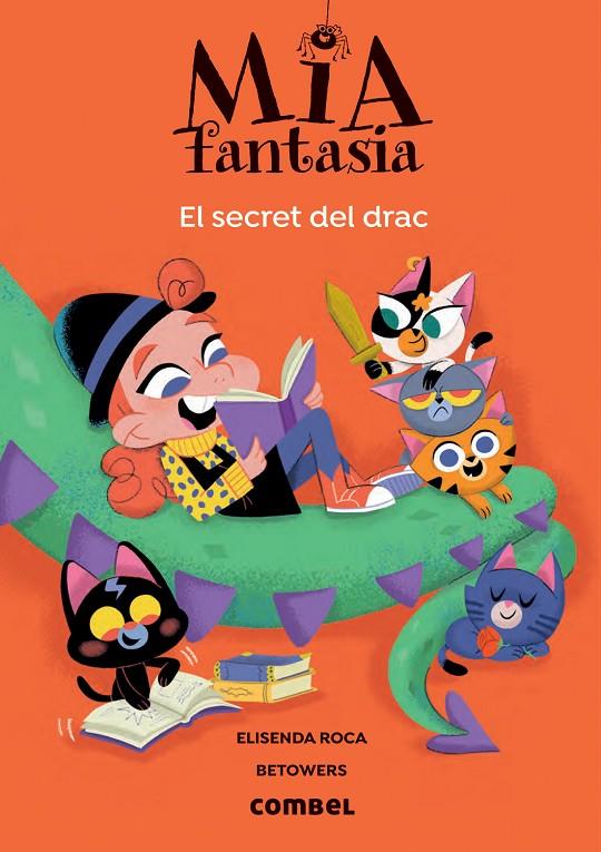 Mia Fantasia. El secret del drac | 9788491019459 | Roca, Elisenda | Llibreria online de Figueres i Empordà