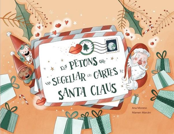 Els petons que van segellar les cartes de Santa Claus | 9788409300112 | Moreno Pacha, Ana | Llibreria online de Figueres i Empordà