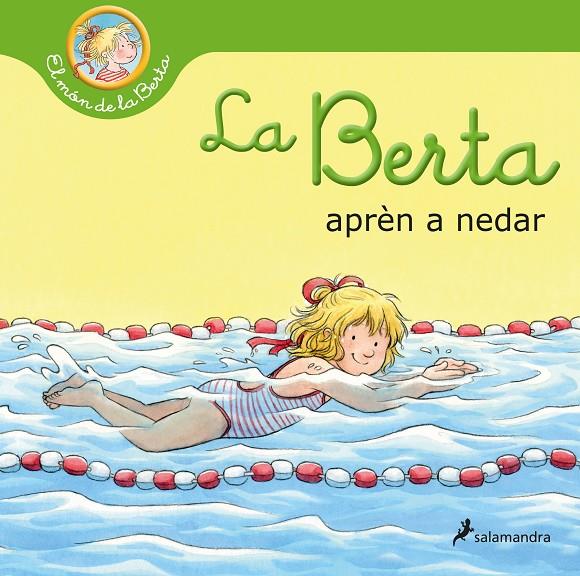 La Berta aprèn a nedar | 9788418637353 | Schneider, Liane | Llibreria online de Figueres i Empordà