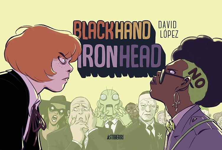 Blackhand Ironhead | 9788416880959 | López, David | Librería online de Figueres / Empordà