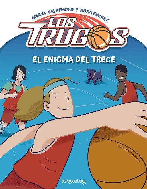 Los Trugos. El enigma del Trece | 9788491221739 | Valdemoro Madariaga, Amaya | Llibreria online de Figueres i Empordà