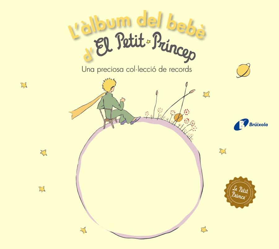 L'àlbum del bebè d'El Petit Príncep | 9788499063768 | de Saint-Exupéry, Antoine | Llibreria online de Figueres i Empordà