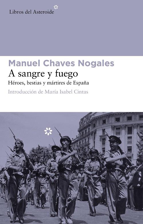 A sangre y fuego | 9788415625575 | Chaves Nogales, Manuel | Librería online de Figueres / Empordà