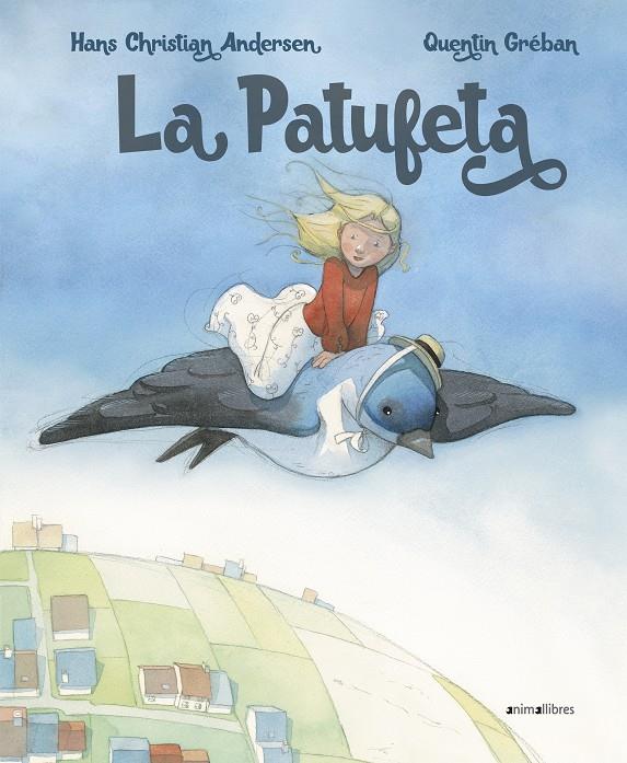 La Patufeta | 9788417599546 | Andersen, Hans Christian | Librería online de Figueres / Empordà
