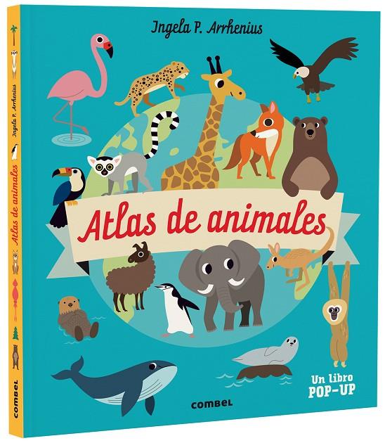 Atlas de animales | 9788491019275 | Arrhenius, Ingela P. | Llibreria online de Figueres i Empordà
