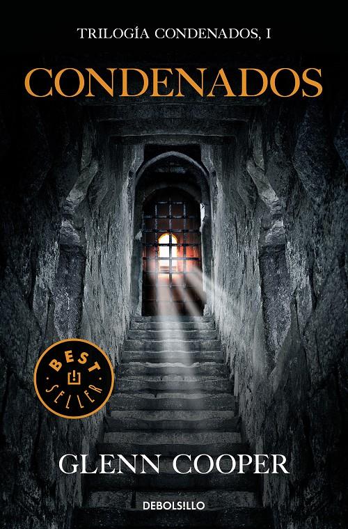 Condenados (Trilogía Condenados #01) | 9788466344470 | Cooper, Glenn | Librería online de Figueres / Empordà