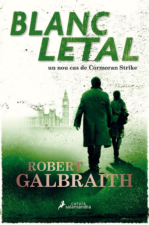 Blanc letal (Cormoran Strike #04) | 9788416310319 | Galbraith, Robert | Llibreria online de Figueres i Empordà