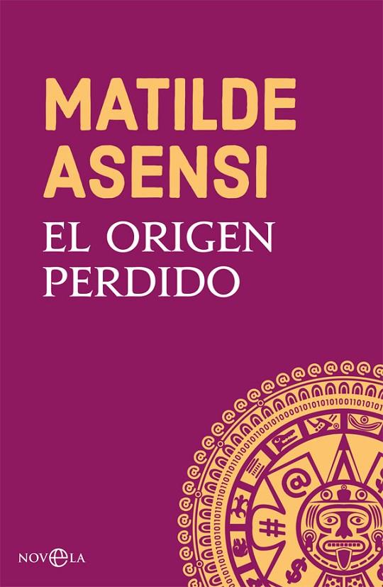 El origen perdido | 9788491645252 | Asensi, Matilde | Llibreria online de Figueres i Empordà