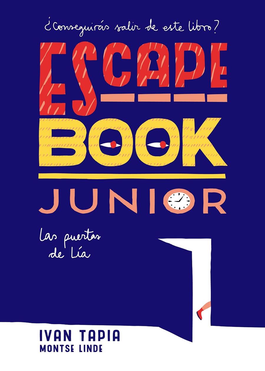 Escape book junior | 9788416890408 | Tapia, Ivan/Linde, Montse | Llibreria online de Figueres i Empordà