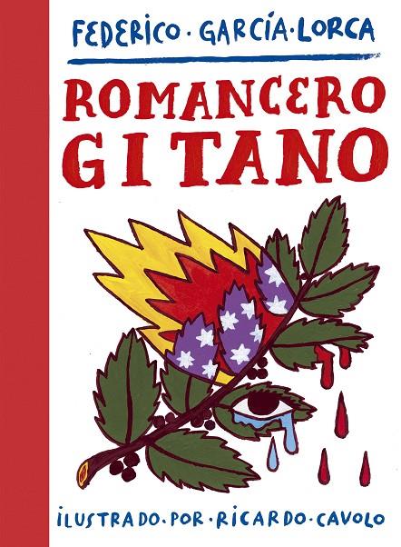 Romancero gitano | 9788417858407 | Cavolo, Ricardo/García Lorca, Federico | Llibreria online de Figueres i Empordà