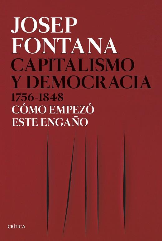 Capitalismo y democracia 1756-1848 | 9788491992714 | Fontana, Josep | Llibreria online de Figueres i Empordà