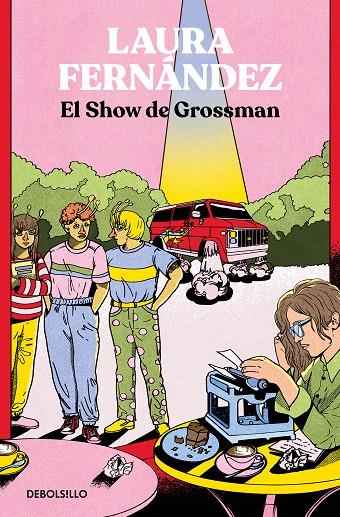 El show de Grossman | 9788466371568 | Fernández, Laura | Llibreria online de Figueres i Empordà