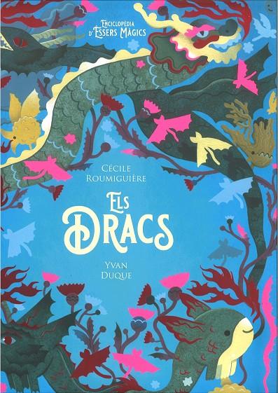 Els dracs | 9788447951536 | Roumiguière, Cécile | Llibreria online de Figueres i Empordà
