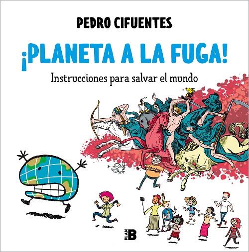¡Planeta a la fuga! | 9788418051487 | Cifuentes, Pedro | Llibreria online de Figueres i Empordà
