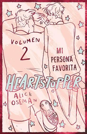 Heartstopper #02. Mi persona favorita. Edición especial | 9788408276920 | Oseman, Alice | Llibreria online de Figueres i Empordà
