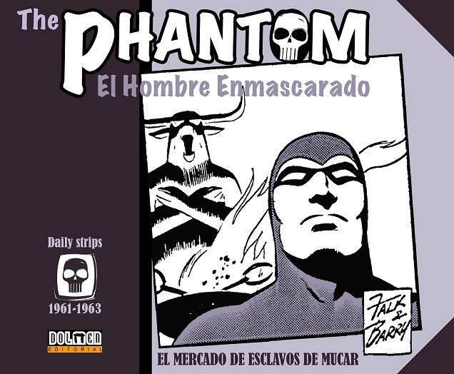 THE PHANTOM. EL HOMBRE ENMASCARADO (1961-1963) | 9788417389093 | Falk, Lee/Barry, Sy | Llibreria online de Figueres i Empordà