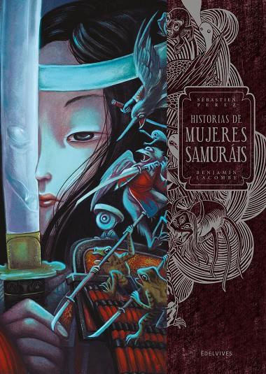 Historias de mujeres samuráis | 9788414037270 | Perez, Sébastien/Lacombe, Benjamin | Llibreria online de Figueres i Empordà