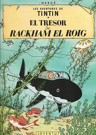 El tresor de Rackham el Roig (LES AVENTURES DE TINTIN CATALA #12) | 9788426111760 | HERGÉ Georges Remi | Librería online de Figueres / Empordà