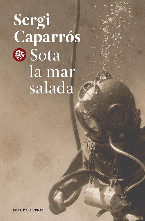 Sota la mar salada | 9788418062599 | Caparrós, Sergi | Llibreria online de Figueres i Empordà