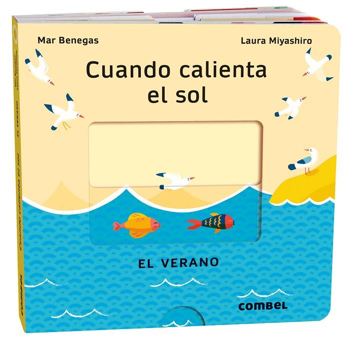 Cuando calienta el sol. El verano | 9788411580717 | Benegas Ortiz, María del Mar | Llibreria online de Figueres i Empordà