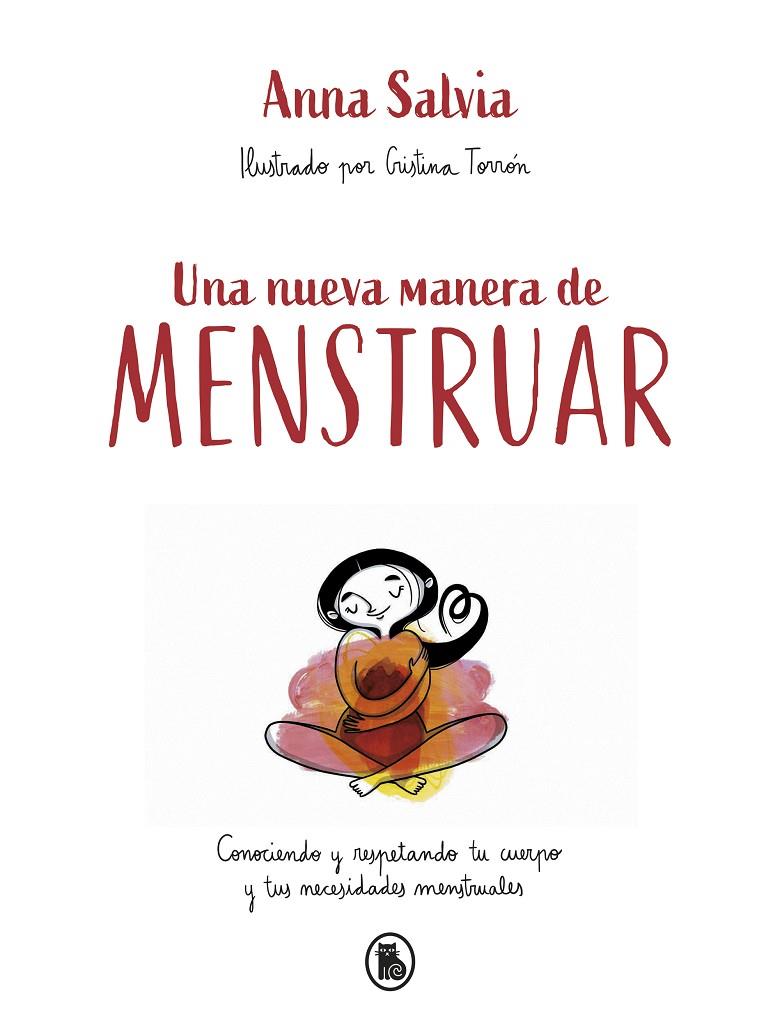 Una nueva manera de menstruar | 9788402423948 | Salvia, Anna | Llibreria online de Figueres i Empordà